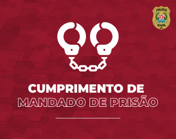 CUMPRIMENTO MANDADO PRISAO_SITE